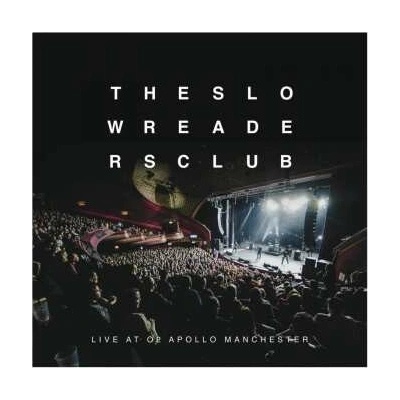 SLOW READERS CLUB, THE - LIVE AT THE APOLLO LP