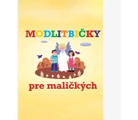 Modlitbičky pre maličkých
