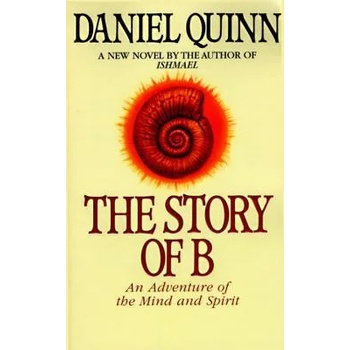 Image 1 of Story of B | Daniel Quinn