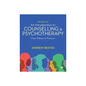 Introduction to Counselling and Psychotherapy | Andrew Reeves (ISBN: 9781529761597)
