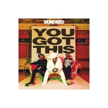Skindred - You Got This CD
