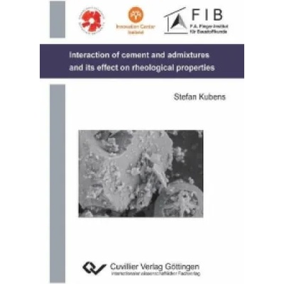 Interaction of cement and admixtures and its influence on rheological properties | Stefan Kubens