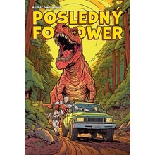 Posledný Follower: Návrat dinosaurov