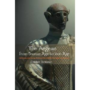 Aegean from Bronze Age to Iron Age | Oliver Dickinson (2006)
