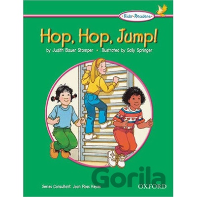 Kids Readers: Hop, Hop, Jump! Bauer Stamper JudithPaperback