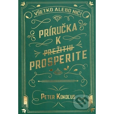 Všetko alebo nič! - Peter Kokoľus