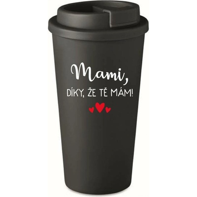 Giftela MAMI, DÍKY, ŽE TĚ MÁM! černý termohrnek 475 ml