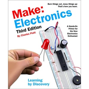 Make: Electronics, 3e (ISBN: 9781680456875)