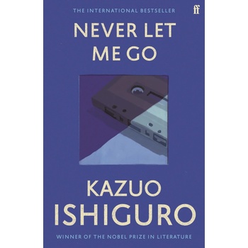 Never Let Me Go - Kazuo Ishiguro