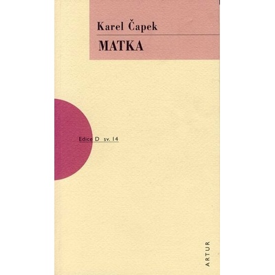 Matka - Karel Čapek
