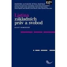 Listina základních práv a svobod - Velký komentář - kolektiv autorů, Kühn Zdeněk