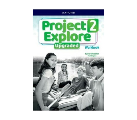 Project Explore Upgraded edition 2 Workbook - -