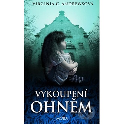 Vykoupení ohněm - Cleo Andrewsová Virginia
