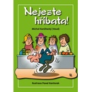 Nejezte hříbata!