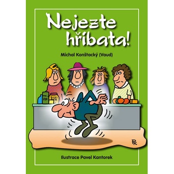 Nejezte hříbata!