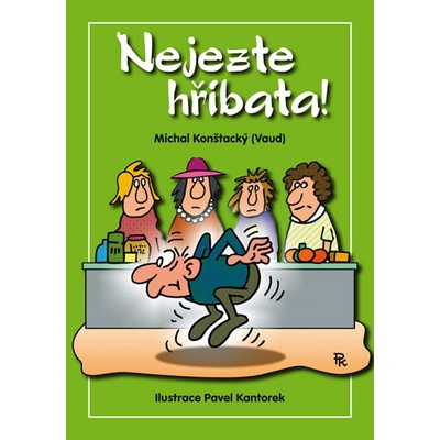 Nejezte hříbata!