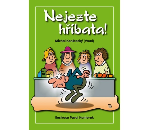 Nejezte hříbata!