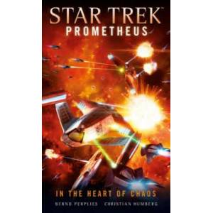 Star Trek Prometheus - In the Heart of Chaos | Christian Humberg (ISBN: 9781785656538)