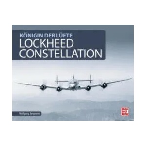 Lockheed Constellation | Wolfgang Borgmann (ISBN: 9783613040359)