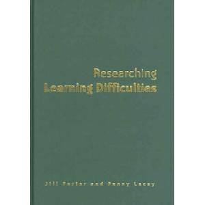 Researching Learning Difficulties | Jill Porter, Penny Lacey (ISBN: 9780761948506)