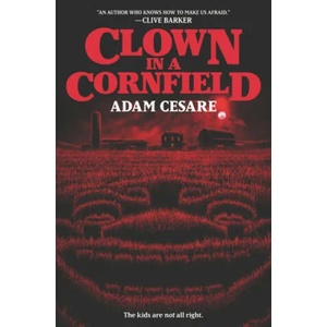 Clown in a Cornfield (ISBN: 9780062854599)