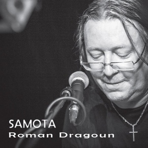 Supraphon Dragoun Roman: Samota - CD (012311)