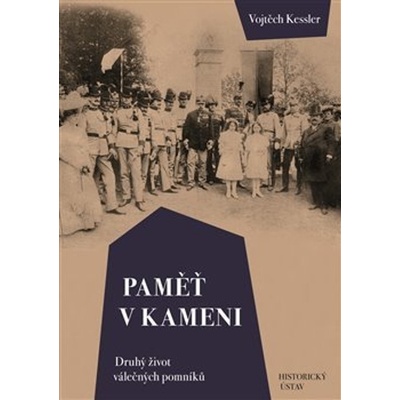 Paměť v kameni (Vojtěch Kessler) (CZ) ()