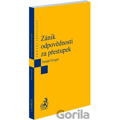 Zánik odpovědnosti za přestupek - Tomáš Grygar