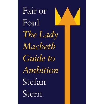 Fair Or Foul - Stefan Stern