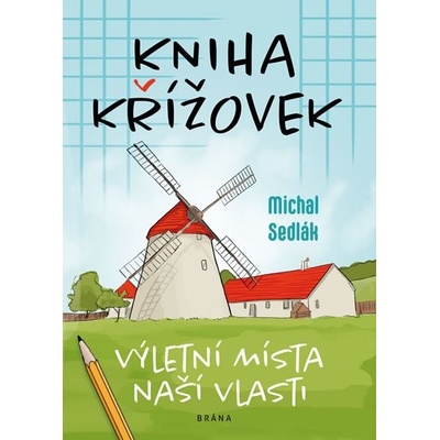 Kniha křížovek – Výletní místa naší vlas