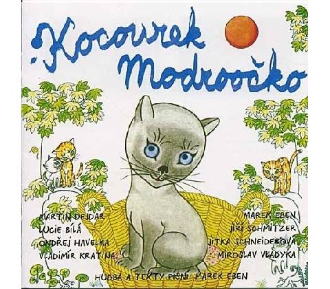Kocourek Modroočko: CD
