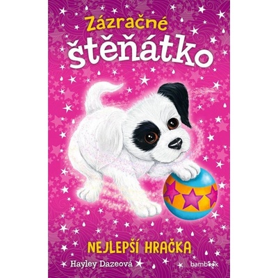 Zázračné štěňátko Nejlepší hračka