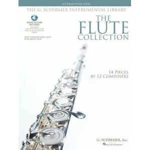 The Flute Collection - Intermediate Level: Schirmer Instrumental Library for Flute & Piano | Hal Leonard Corp (ISBN: 9781423406563)