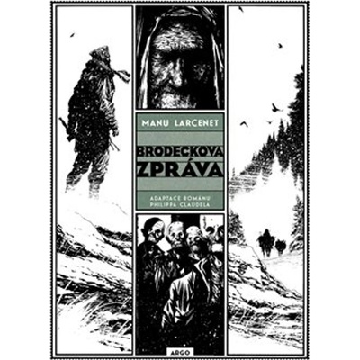 Brodeckova zpráva - Philippe Claudel, Manu Larcenet