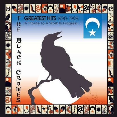 Greatest Hits 1990-1999: A Tribute To A Work In Progress - The Black Crowes CD