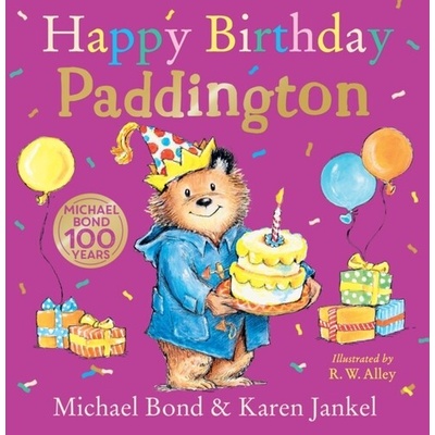 Happy Birthday, Paddington - Michael Bond