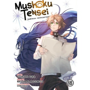 Mushoku Tensei: Jobless Reincarnation (Manga) Vol. 18 | Shirotaka, Fujikawa Yuka (ISBN: 9798888433737)
