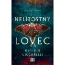 Nelítostný lovec