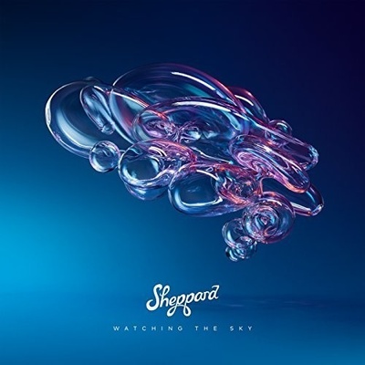 Watching the Sky - Sheppard CD