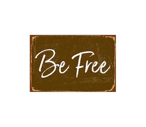 Drevená Ceduľa Be Free