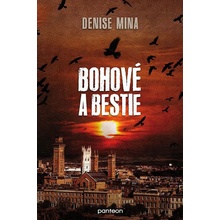 Bohové a bestie