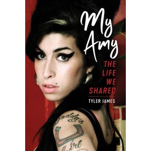 My Amy: The Life We Shared | James, Tyler (ISBN: 9781641607810)