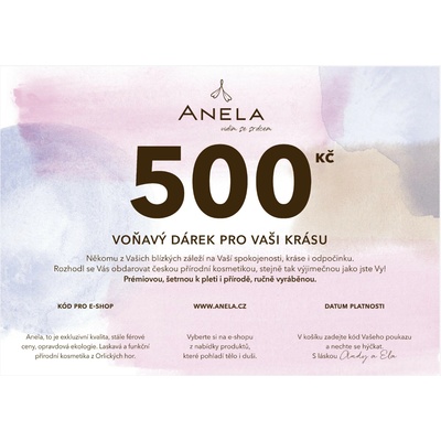 Anela Dárkový poukaz Hodnota: 500 Kč