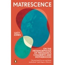 Matrescence