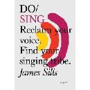 Do Sing - James Sills