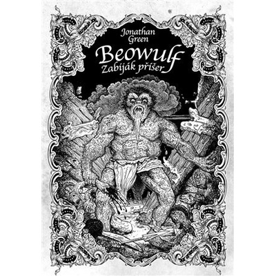 Beowulf: Zabiják příšer - Jonathan Green