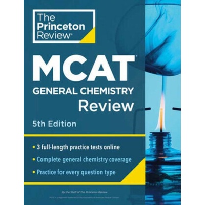 Princeton Review MCAT General Chemistry Review, 5th Edition - Princeton Review