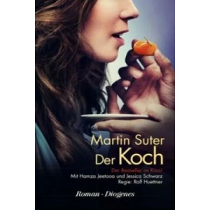 Der Koch | Martin Suter (ISBN: 9783257239997)