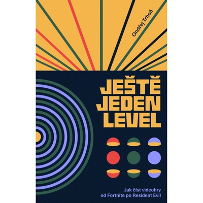 Ještě jeden level - Ondřej Trhoň