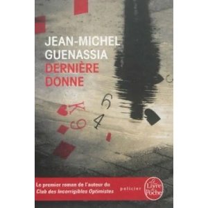 Pour cent millions | Jean-Michel Guenassia (2014)